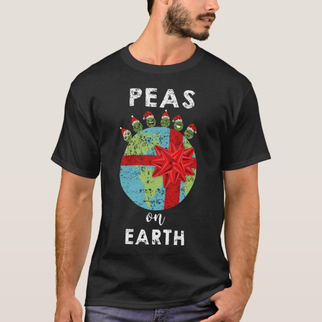 Peas on Earth Funny Holiday Veggie Pun T-Shirt (Front)
