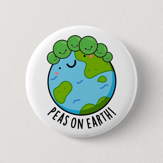 Peas On Earth Funny Veggie Peace Pun  Button (Front)