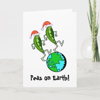 Peas On Earth Holiday Card by christmasgiftshop at Zazzle