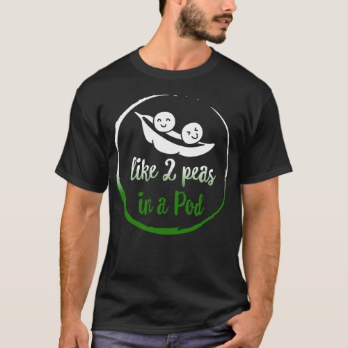 Peas Vegetable Shirt Like 2 Peas In Pod T_Shirt
