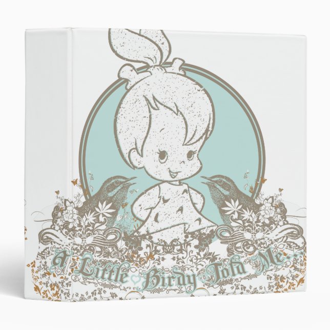 Pebbles A Little Birdy Told Me Binder (Front/Spine)