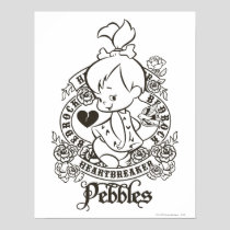 PEBBLES™ Heartbreaker B&W Poster