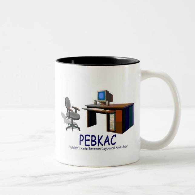 PEBKAC Two-Tone COFFEE MUG (Right)