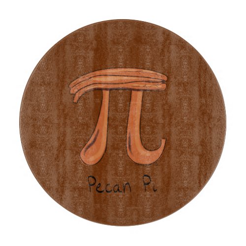 Pecan Pi Cute Math Pi Day Pie Cutting Board