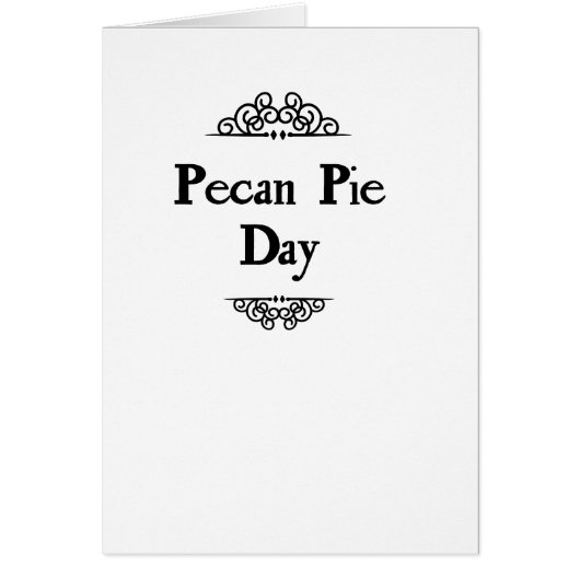 pecan pie day cards (Front)
