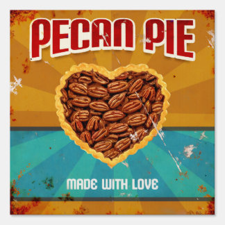 Pecan Pie Sign
