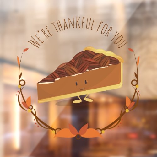 Pecan Pie Thankful Thanksgiving Window Cling