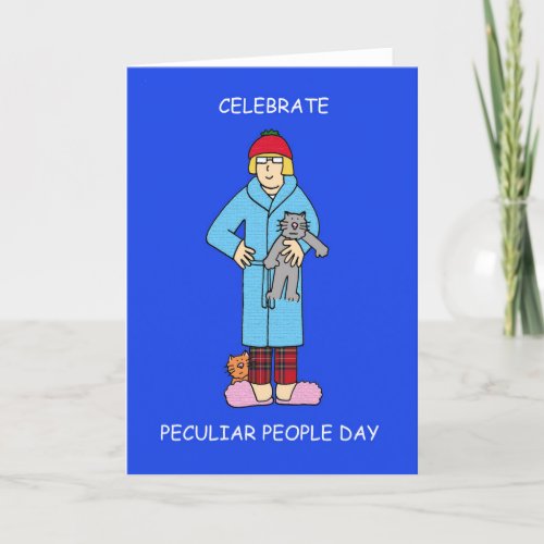 Peculiar People Day January 10th Holiday Card