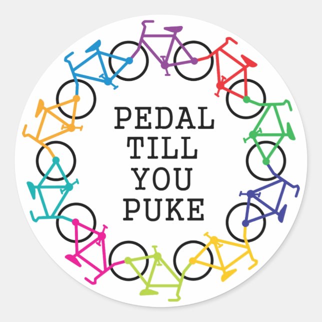 Pedal Till You Puke Sticker (Front)