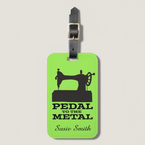 Pedal to the Metal Personalized Luggage Tag