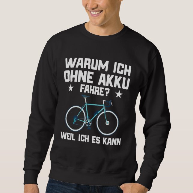 Pedelec E Bike Saying Bicycle Sweatshirt (Front)