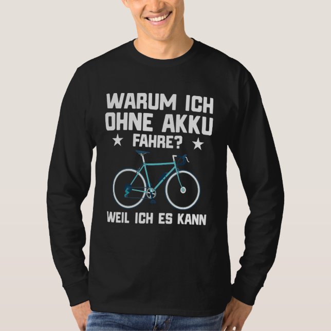 Pedelec E Bike Saying Bicycle T-Shirt (Front)