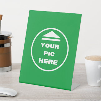 Pedestal Sign 8" X 10" - Add Your Image