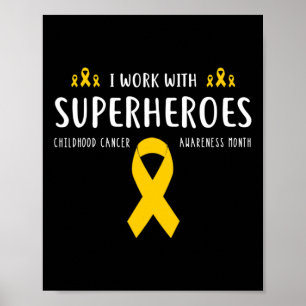 Pediatric Childhood Cancer Awareness Nurse Gifts Poster