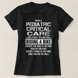 Pediatric Critical Care T-Shirt