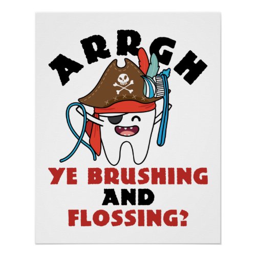 Pediatric Dentist Pirate Theme Brushing Flossing Poster