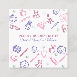 Pediatric Dentistry Dental Care for Childs Square Business Card