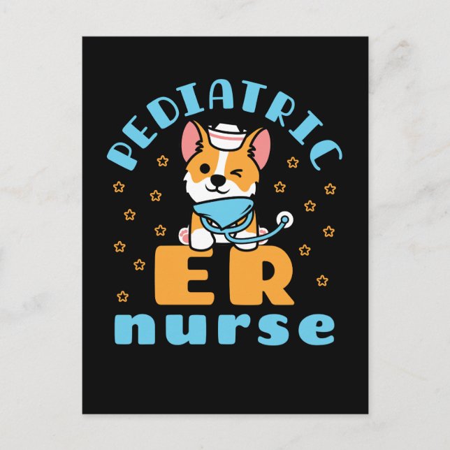 Pediatric ER Nurse Peds Nursing Postcard (Front)