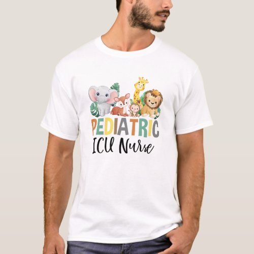Pediatric ICU Nurse PICU Nurse Animals Nurse Appre T_Shirt