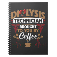 Pediatric Medicine Dialysis Technician Coffee Love
