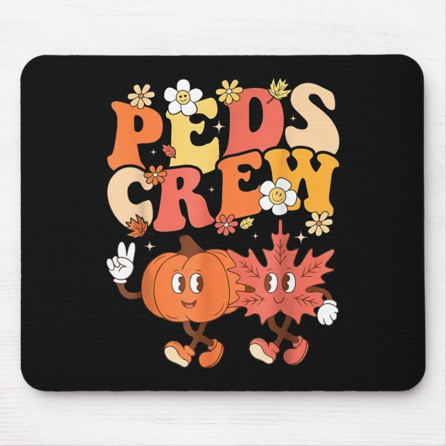 Pediatric Nurse Crew Thanksgiving Cute Pumpkin Ped Mouse Pad (Front)