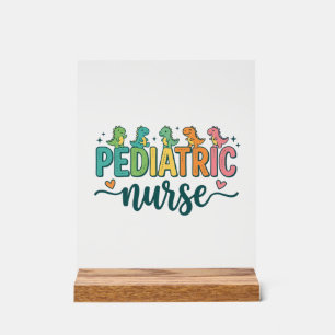 Pediatric Nurse Dinosaur Vintage Style Shirt Desig Acrylic Sign