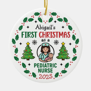 Pediatric Nurse First Christmas Tree Personalized  Ceramic Ornament