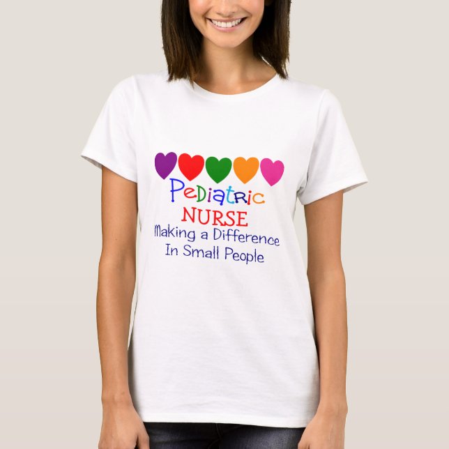 Pediatric Nurse Gifts T-Shirt (Front)