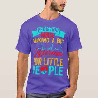 Pediatric Nurse Gifts T-Shirt