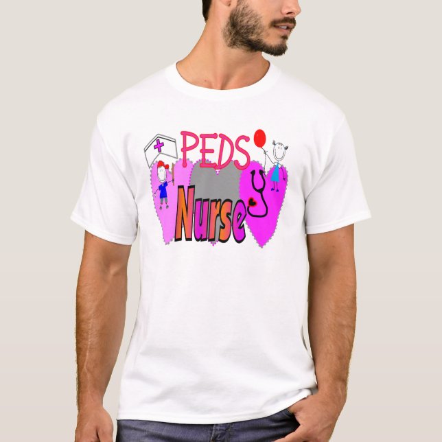 Pediatric Nurse Gifts, Unique Fun Designs T-Shirt (Front)