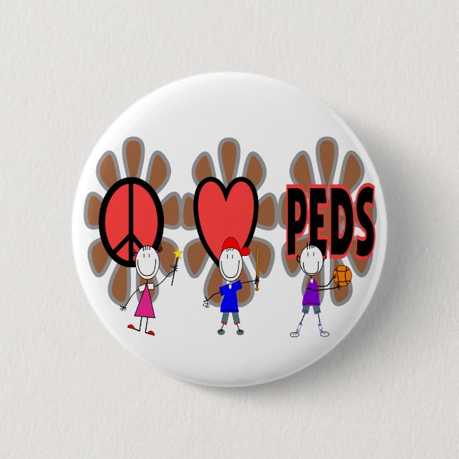 Pediatric Nurse--"Peace Love Pediatrics" Cute Button (Front)