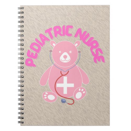 Pediatric Nurse pediatric Nurse practitioner  Notebook