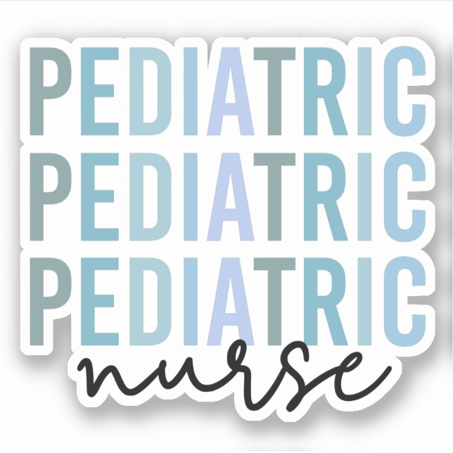 Pediatric Nurse PEDS Nurse Pediatrics Nurse Sticker (Front)