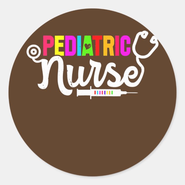 Pediatric Nurse PEDS Nursing RN Pedia Nurses  Classic Round Sticker (Front)