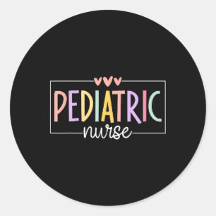Pediatric Nurse Peds Nursing School Nicu Nurse Rn Classic Round Sticker