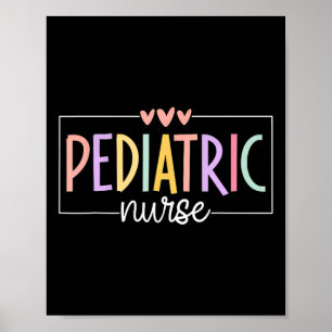 Pediatric Nurse Peds Nursing School Nicu Nurse Rn Poster