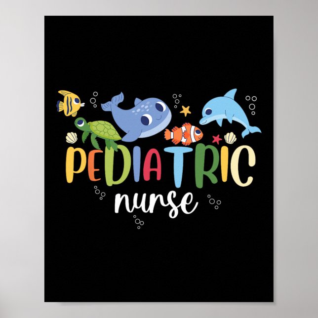 Pediatric Nurse Peds Ocean Sea Appreciation Pediat Poster (Front)