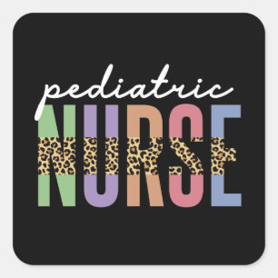 Pediatric Nurse Peds RN Nurse Appreciation gifts Square Sticker