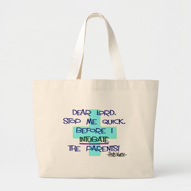 Pediatric Nurse PICU, funny nurse gifts Large Tote Bag (Front)