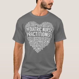 Pediatric Nurse Practitioner Heart T-Shirt