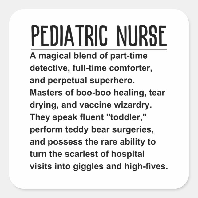 Pediatric nurse square sticker (Front)