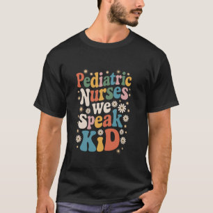 Pediatric Nursing Peds Nurse Design for PICU Nursi T-Shirt