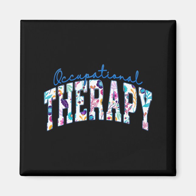 Pediatric Occupational Therapy Therapist Ot Design Magnet (Front)