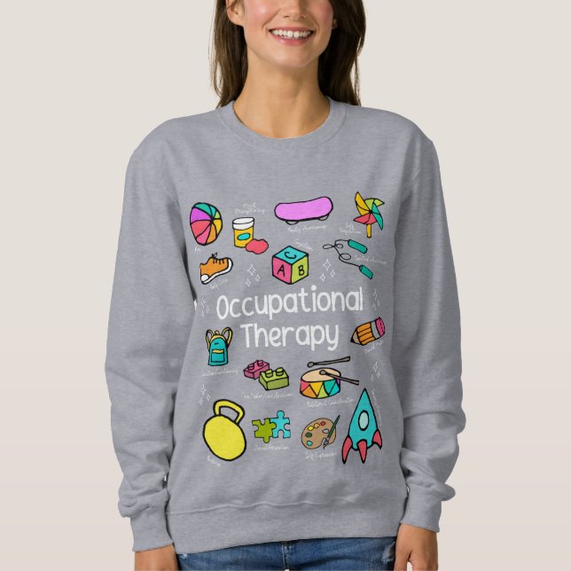 Pediatric Occupational Therapy Vivid Sweatshirt (Front)
