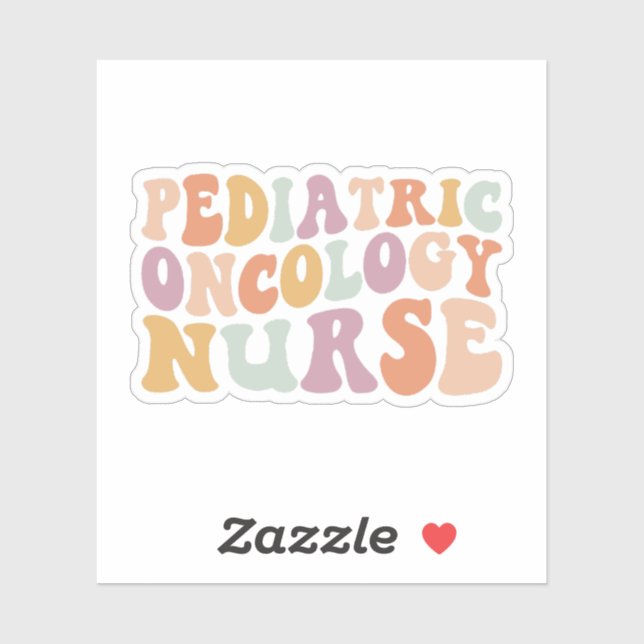 Pediatric Oncology Nursing! Sticker (Sheet)