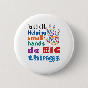 Pediatric OT Helping Small Hands Do Big Things Button