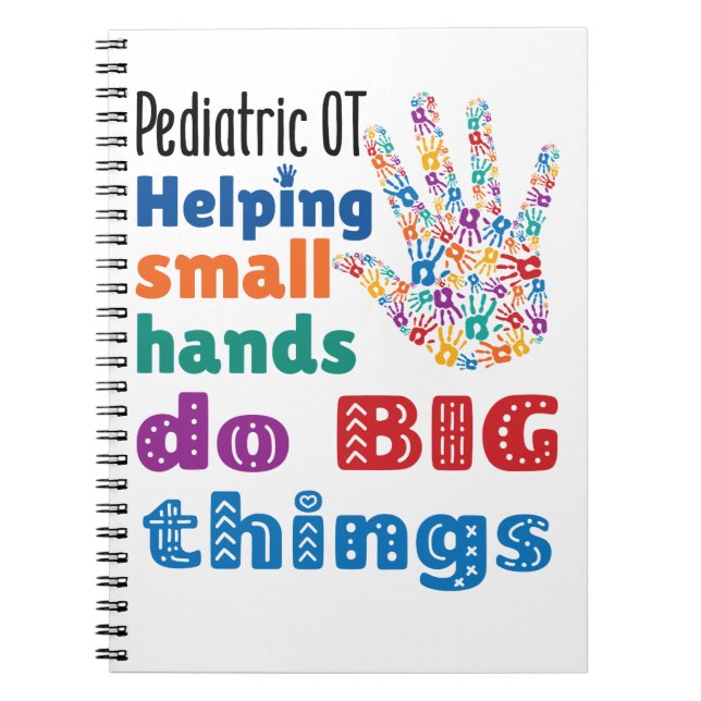 Pediatric OT Helping Small Hands Do Big Things Notebook (Front)