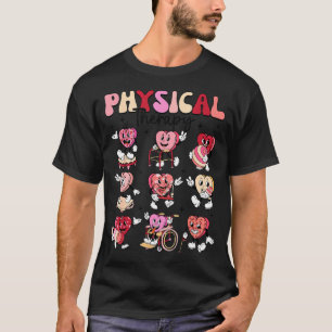 Pediatric Physical Therapy Pt Pta Happy Valentine' T-Shirt