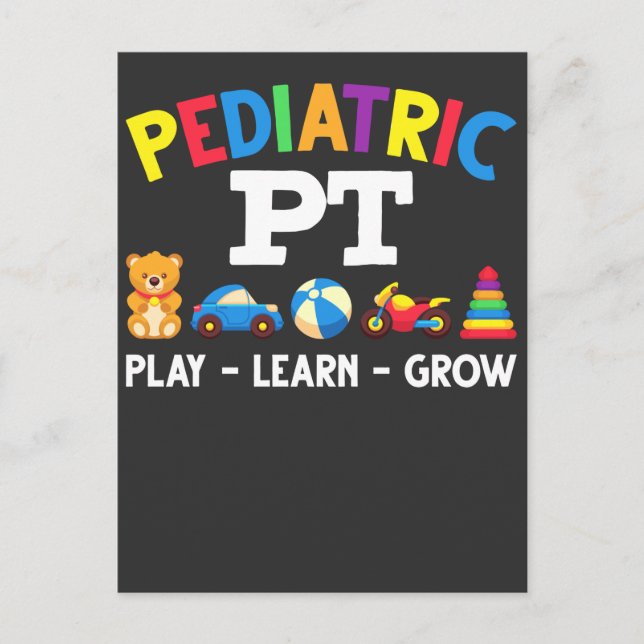 Pediatric PT Kids Physical Therapy Pediatrician Postcard (Front)
