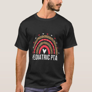 Pediatric PTA Physical Therapy Therapist Assistant T-Shirt